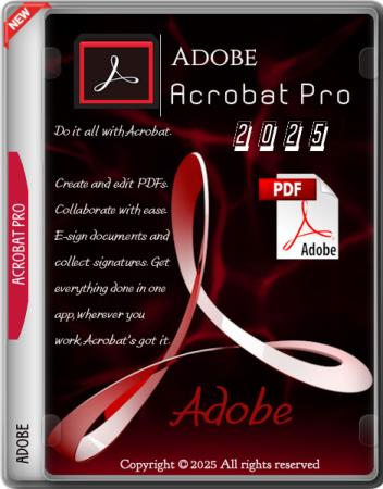 Adobe Acrobat Pro 2025.001.21288 by m0nkrus (MULTi/RUS)