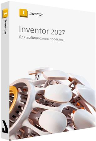 Autodesk Inventor Pro 2027.0.1 Build 192 by m0nkrus (RUS/ENG)