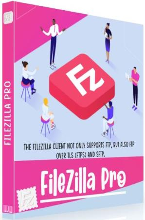 FileZilla Pro 3.71.0 + Portable [Multi/Rus]