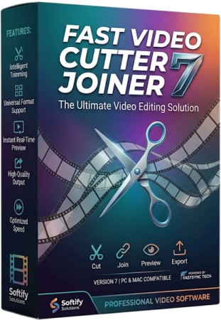 Fast Video Cutter Joiner 7.2.5.0 + Portable [Multi/Rus]
